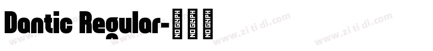 Dantic Regular字体转换